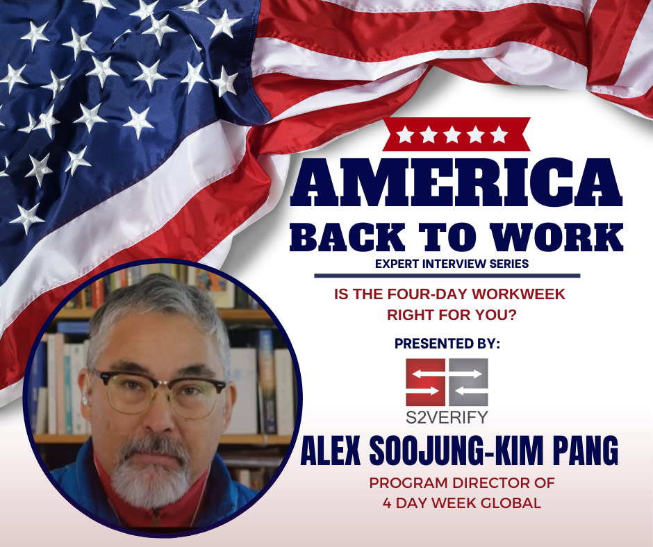America Back to Work Ep 21 Alex Pang, 4 Day Week